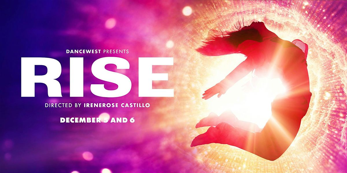 DanceWest: Rise