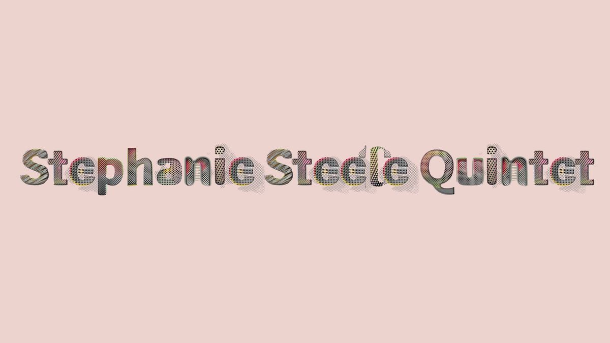 The Stephanie Steele Quintet
