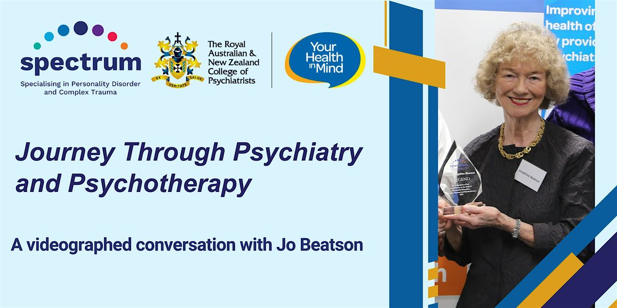 Webinar Link - Journey Through Psychiatry and Psychotherapy with Jo Beatson