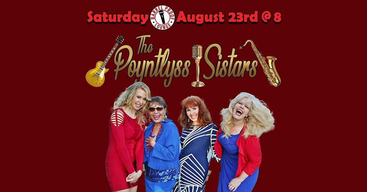 The Poyntlyss Sistars Rockin' Show Band - Downtown Santa Rosa Live Music