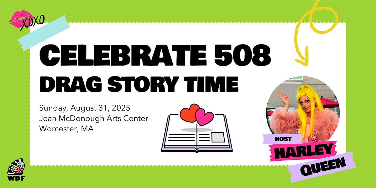 Celebrate 508: Drag Story Time