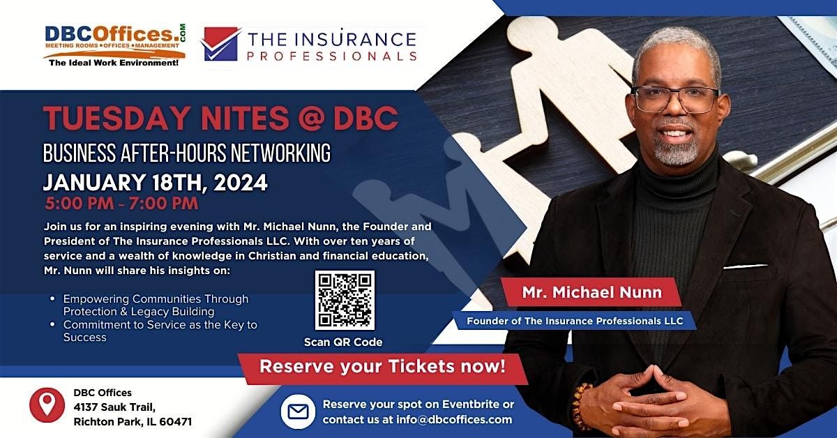 Tuesday Nites @ DBC: Business After-Hours Networking with Michael Nunn