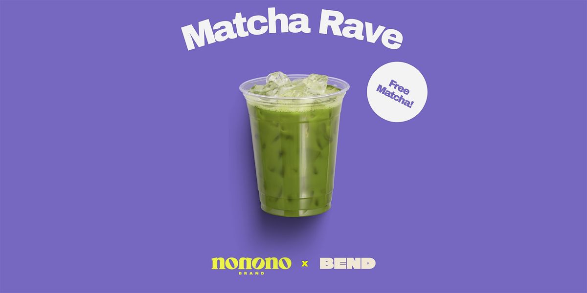 MATCHA RAVE \u2013 House & Free Matcha