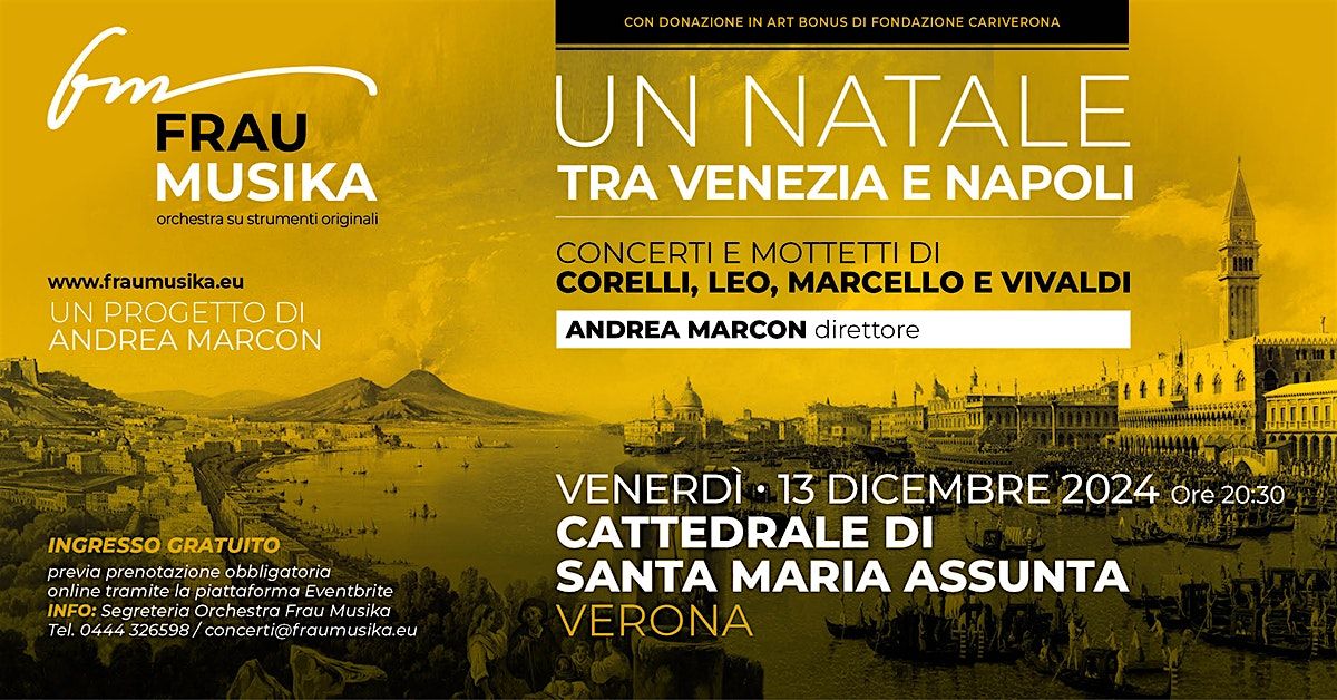 Un Natale fra Venezia e Napoli - Verona