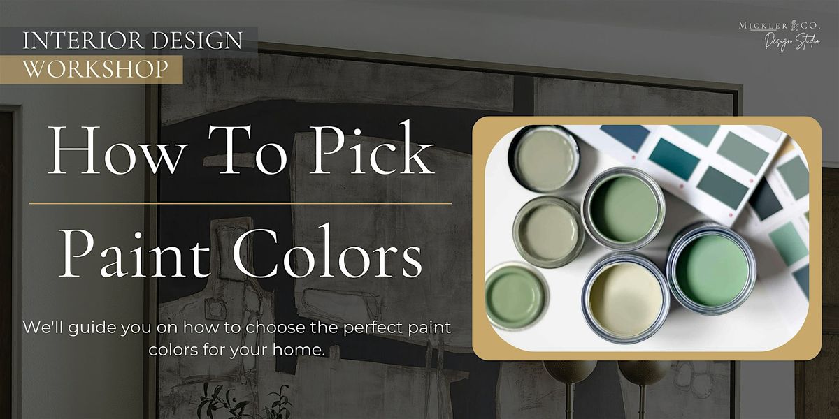 How To Pick Paint Colors