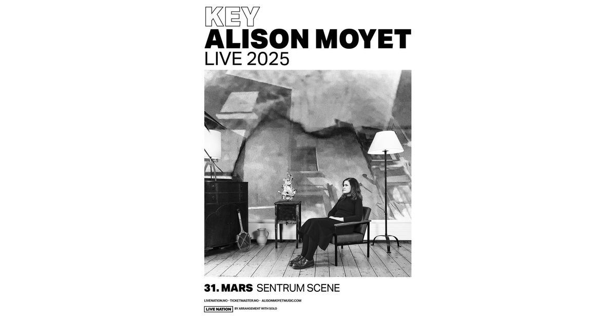 Alison Moyet - F\u00c5 BILLETTER \/ Sentrum Scene \/ Pres. av Live Nation