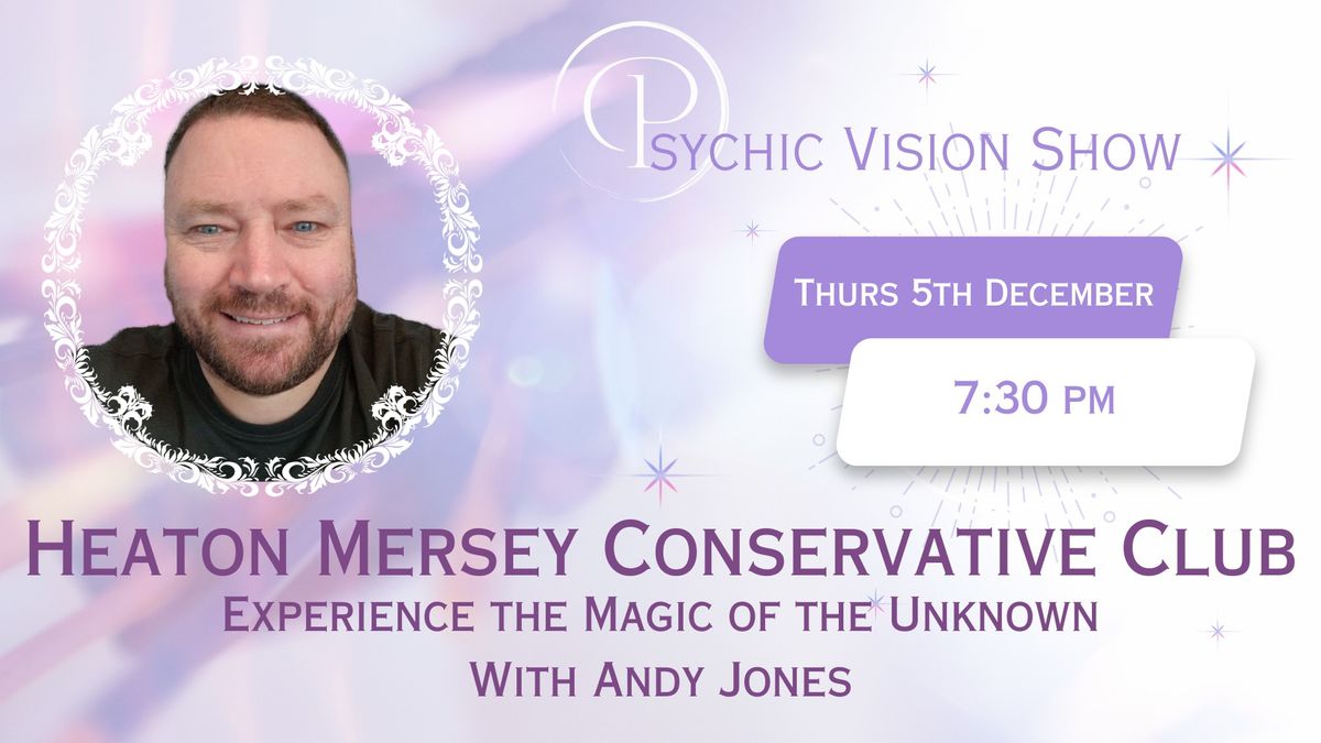 Heaton Mersey Conservative Club - Psychic Show