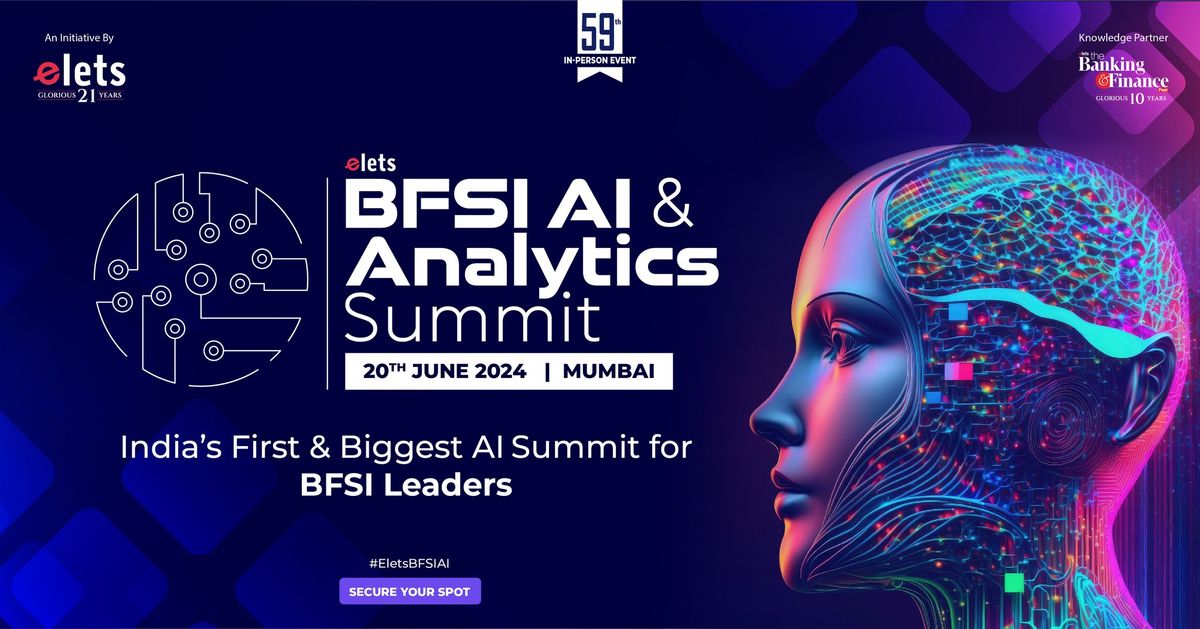 Elets BFSI AI and Analytics Summit