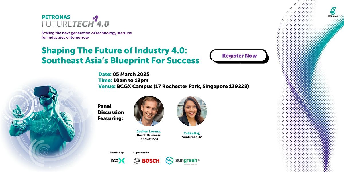 FutureTech Roadshow: Singapore Edition: Shaping the Future of Industry 4.0