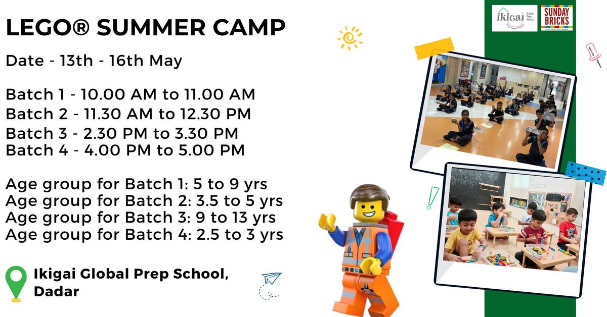 LEGO Summer Camp- Dadar