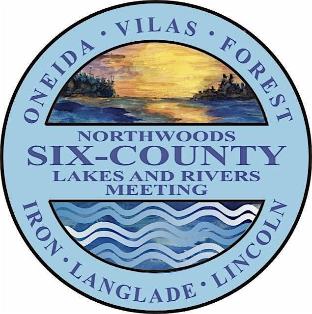 2025 Six-County Lakes and Rivers Meeting