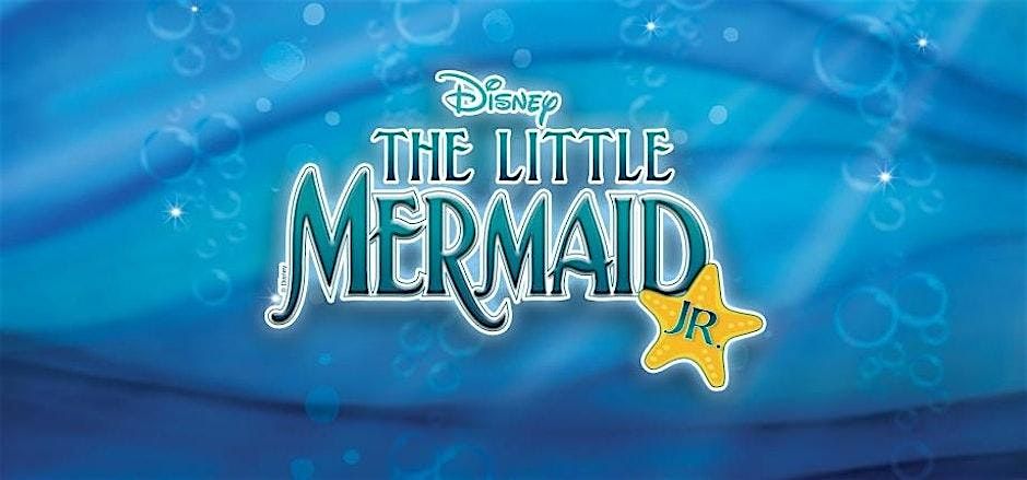 The Little Mermaid Jr. presented by East Valley School of Music