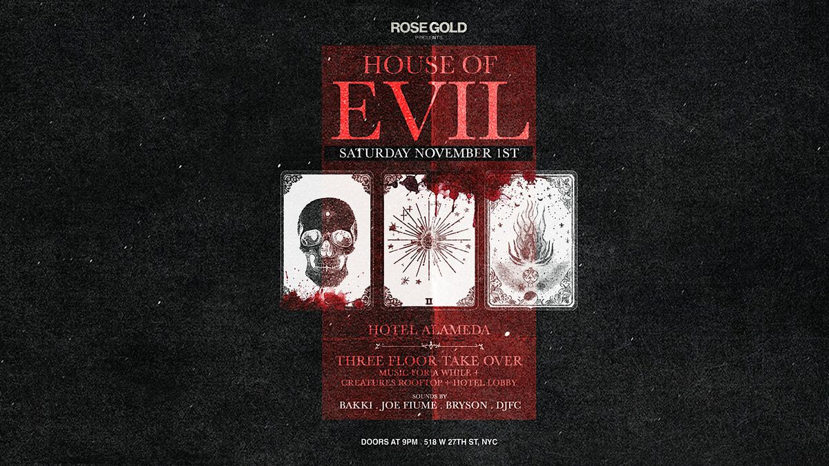 HOUSE OF EVIL at Music for a While \u2736 Hotel Alameda Takeover