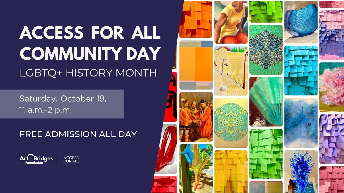 Access for All Community Day | LGBTQ+ History Month