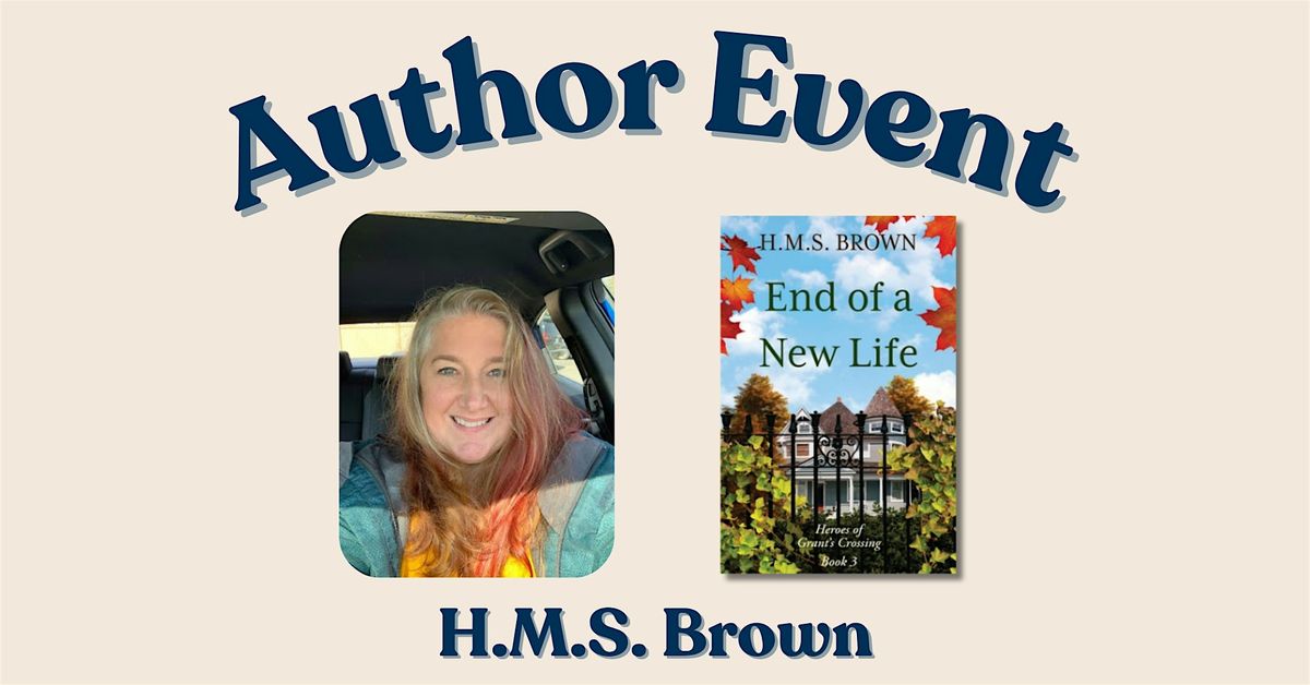Author Event - H.M.S. Brown