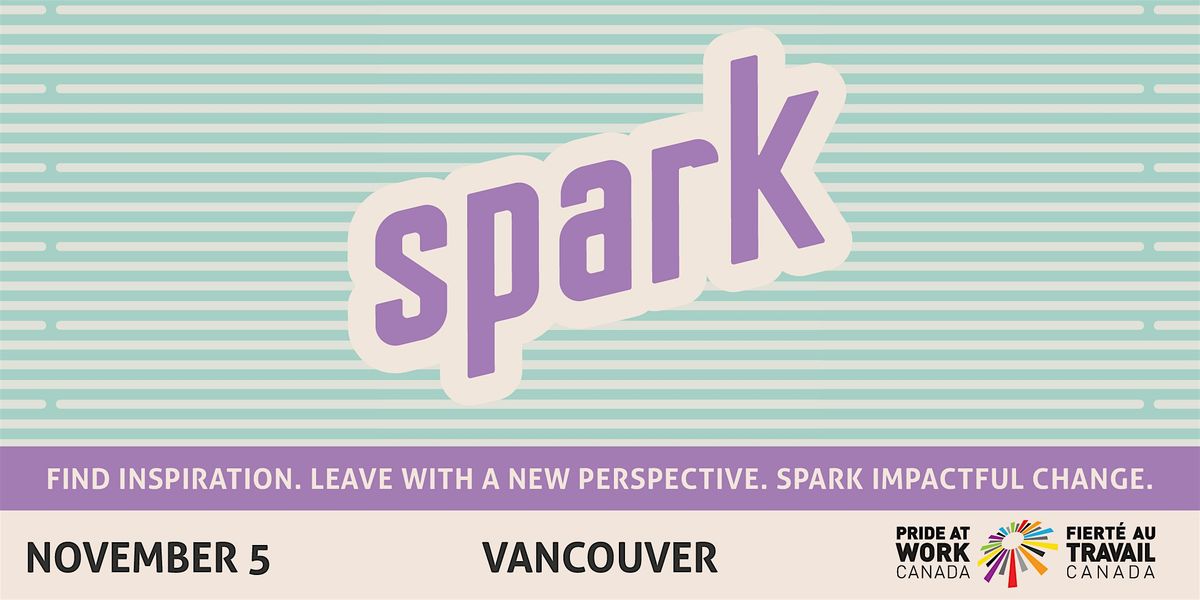 SPARK Vancouver 2025