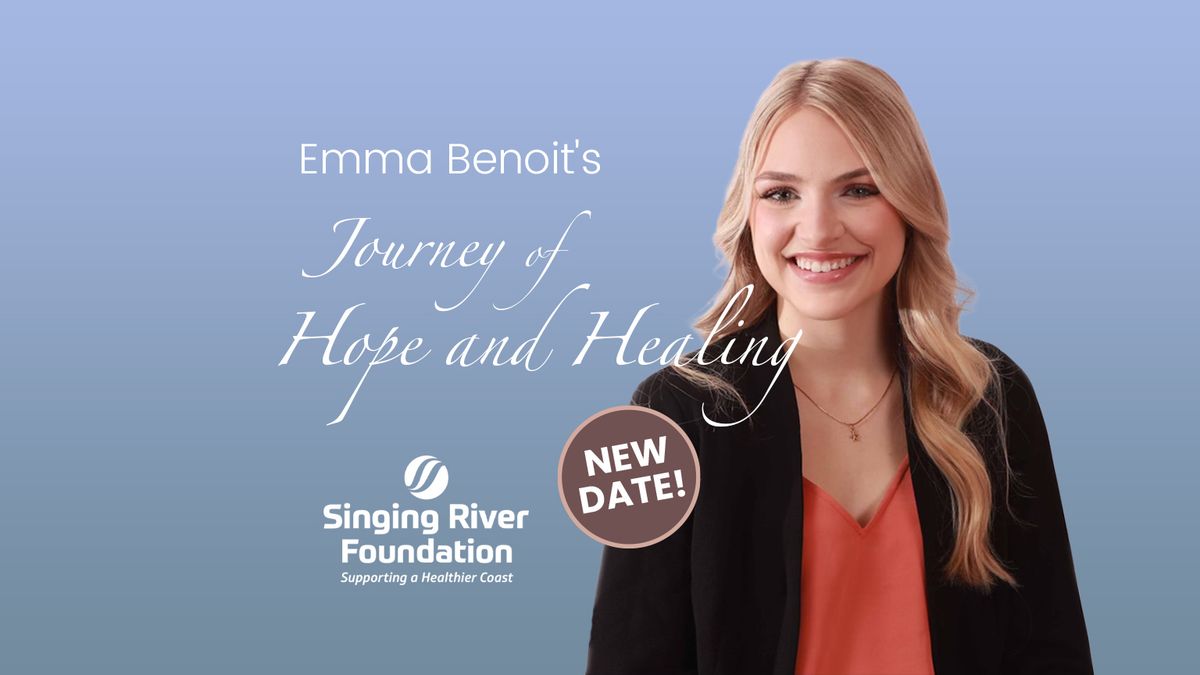 Emma Benoit\u2019s Journey of Hope and Healing