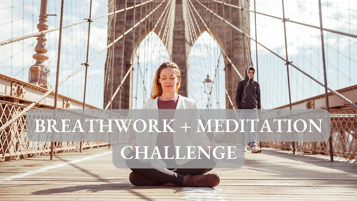 BREATHWORK + MEDITATION CHALLENGE I DAY 4 - ALTERNATE NOSTRIL BREATHING