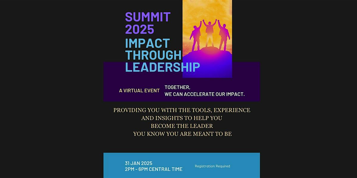 Impact through Leadership Summit 2025