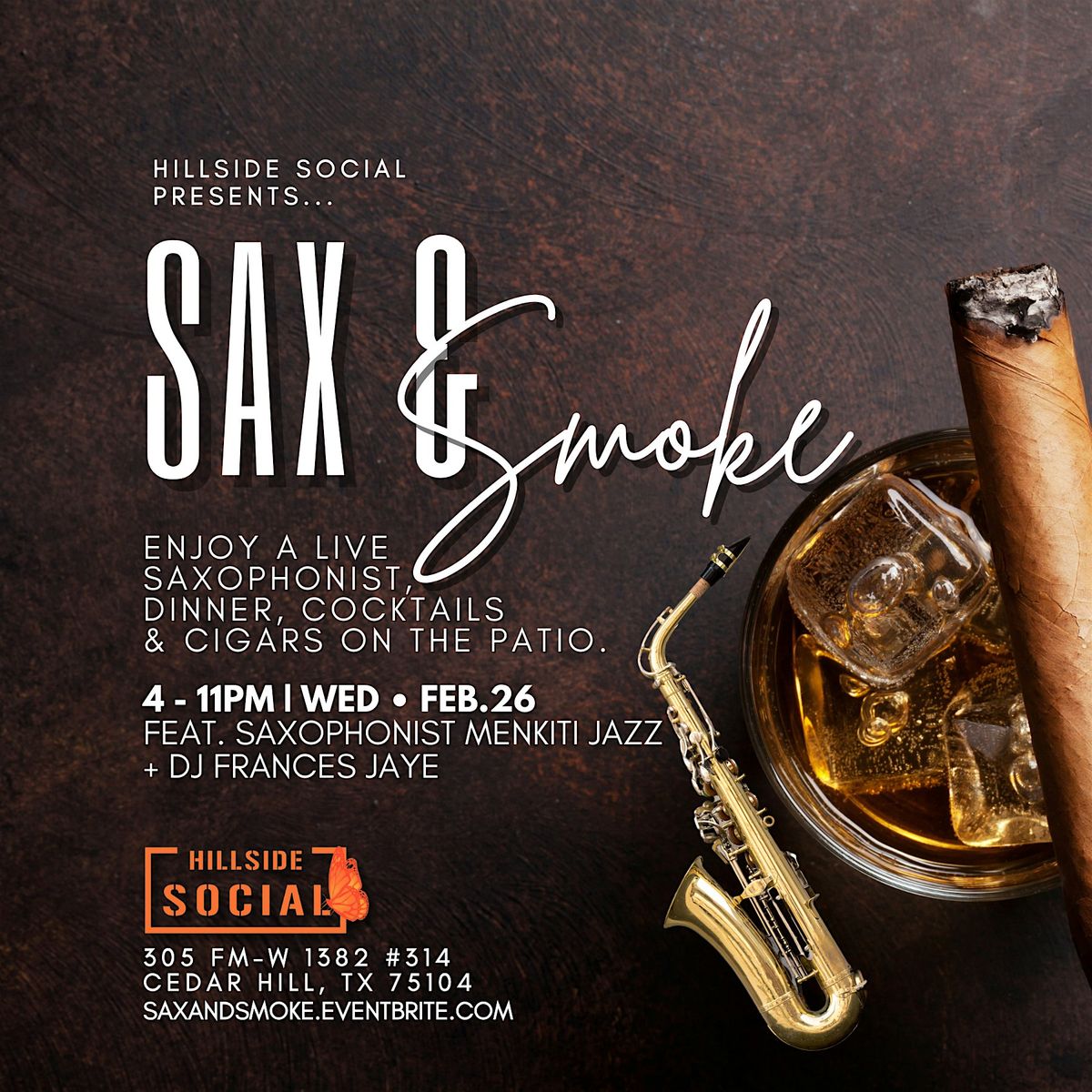 Sax & Smoke - Wednesday @ Hillside Social Restaurant & Cocktail Lounge