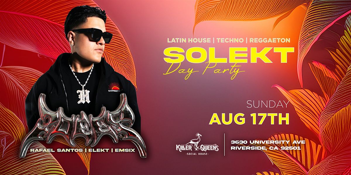 SOLEKT SUNDAYS | EDM \/REGGAETON  21+