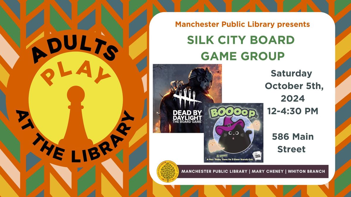 Silk City Board Game Group- October 2024