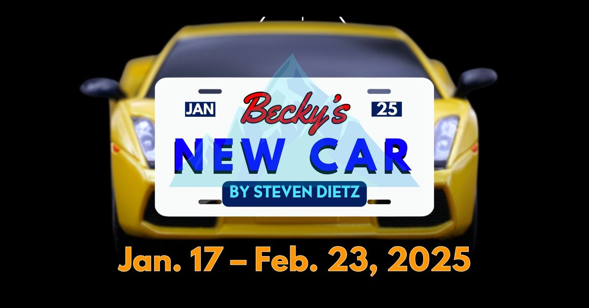 Auditions for Becky's New Car a comedy by Steven Dietz