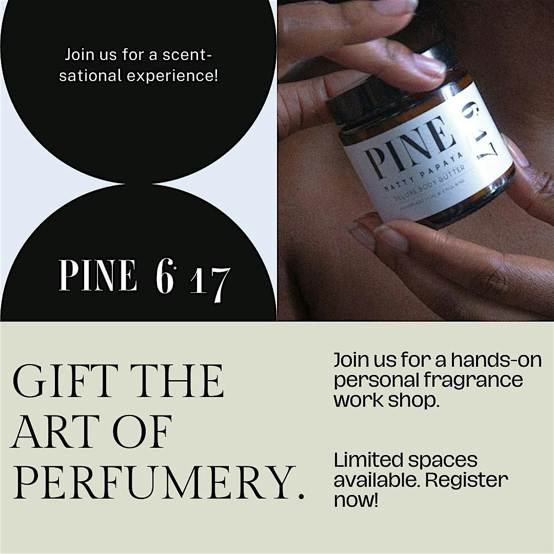 Make Perfume with PINE 617