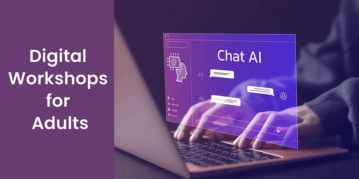 Digital Workshop for Adults - Introduction to AI and ChatGPT