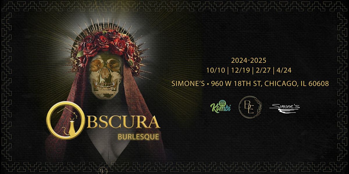 OBSCURA: Burlesque and Performance Art