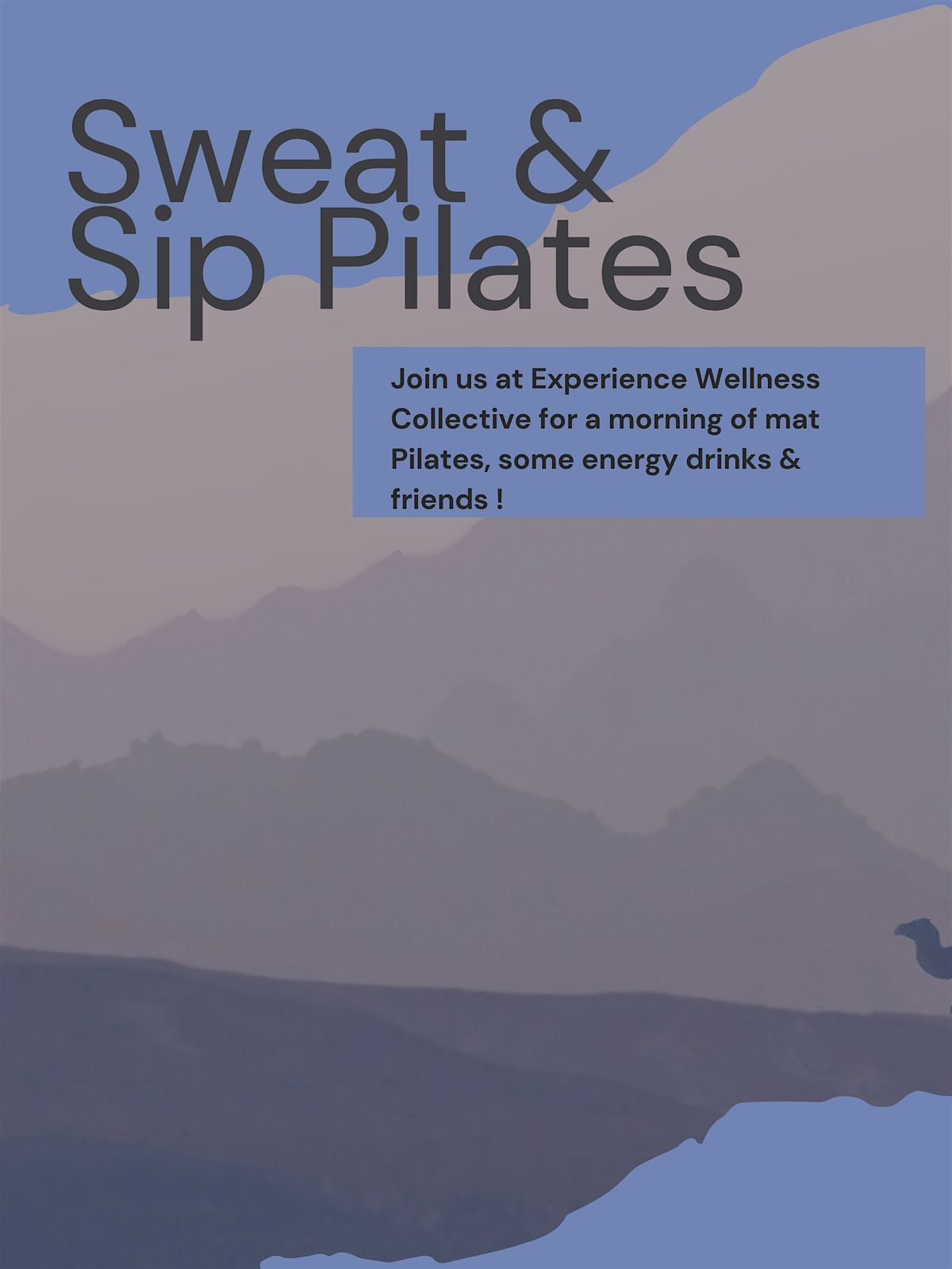 Pilates Community Class: Sweat & Sip!