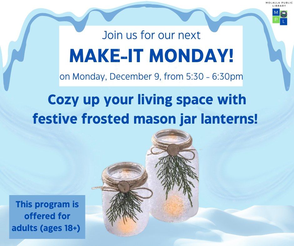 Make It Monday: Frosted Mason Jar Lanterns