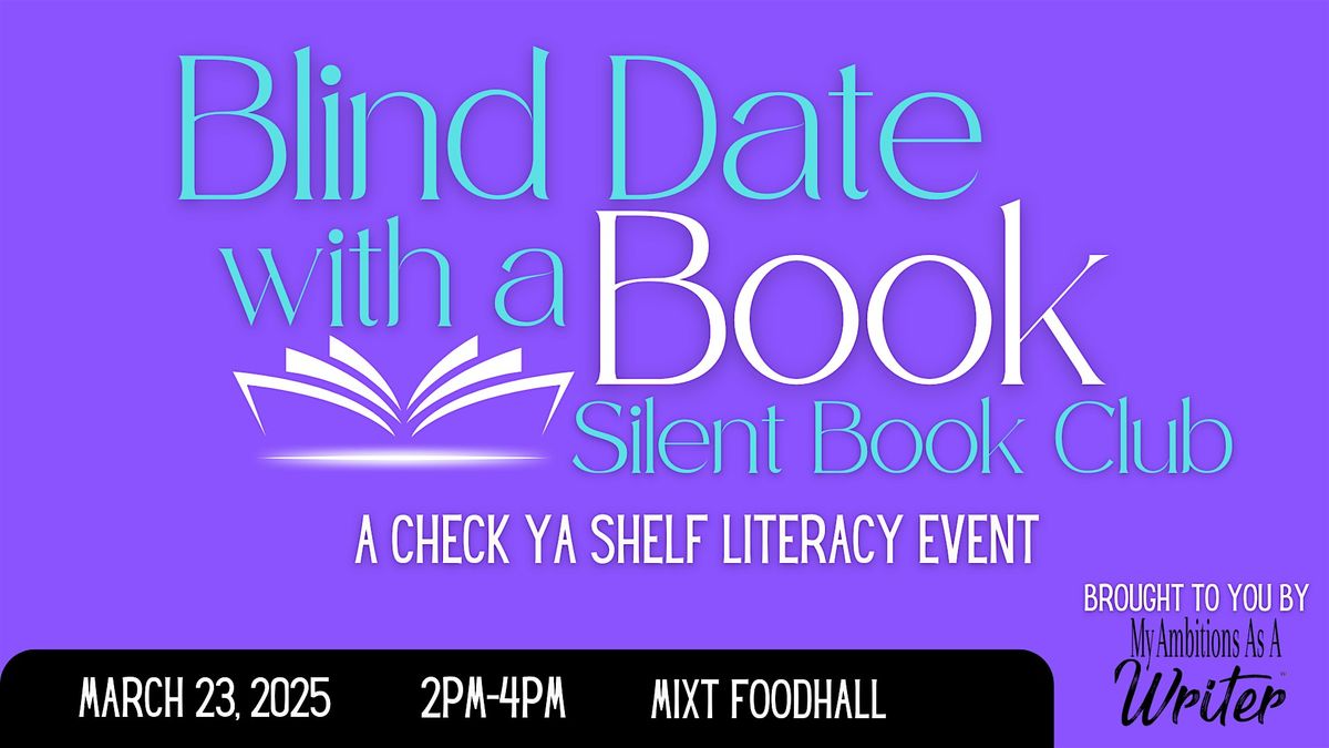 Blind Date with A Book (A Check Ya Shelf Literacy Event)