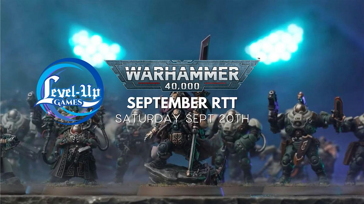 Warhammer 40,000 - September RTT - DULUTH