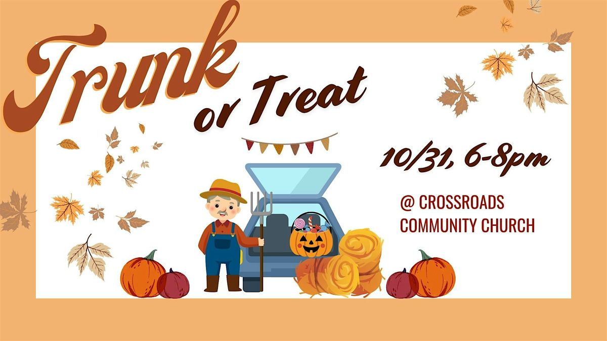 Crossroads Community Church Trunk or Treat