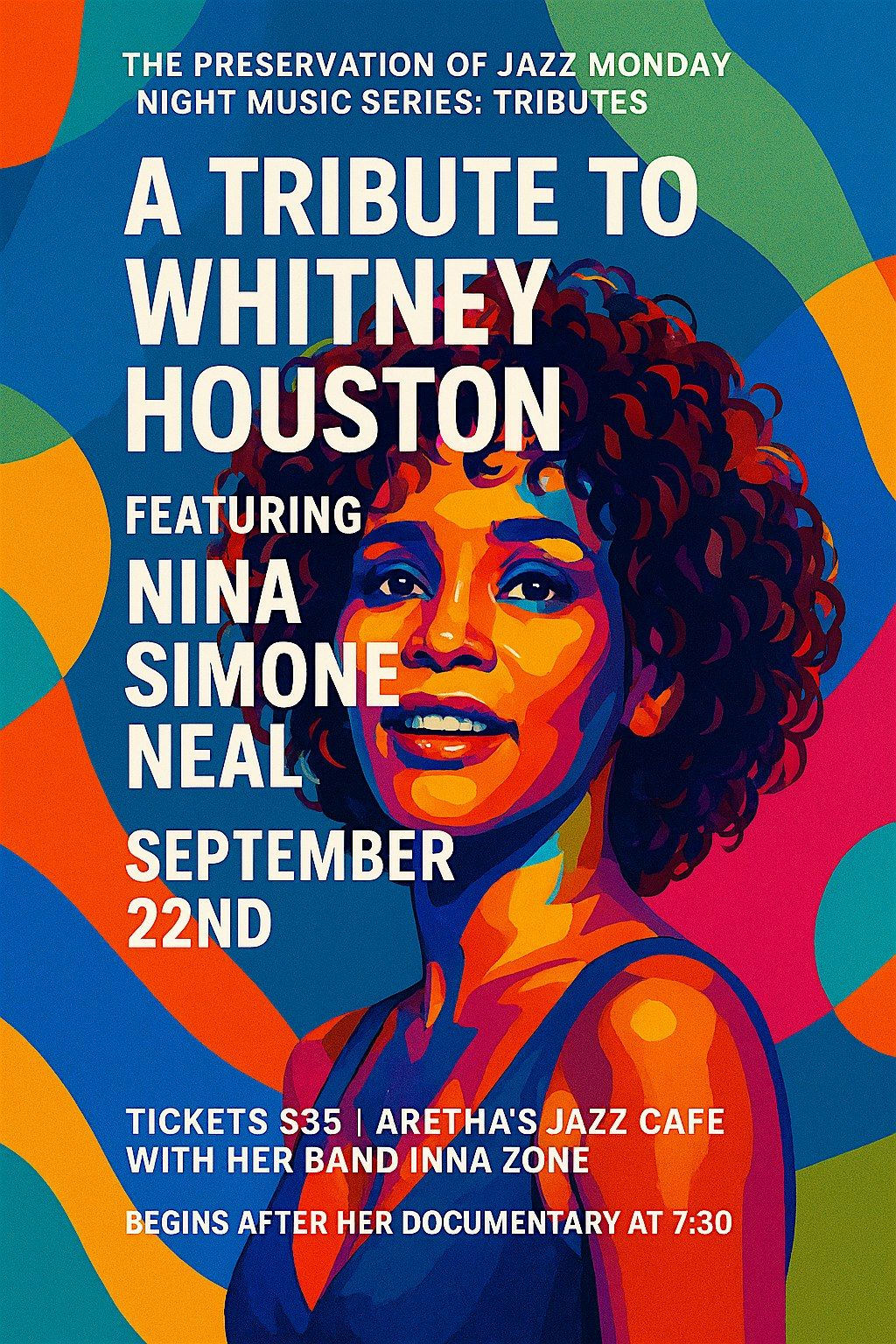 A Tribute to Whitney Houston Ft. Nina Simone Neal & Inna Zone