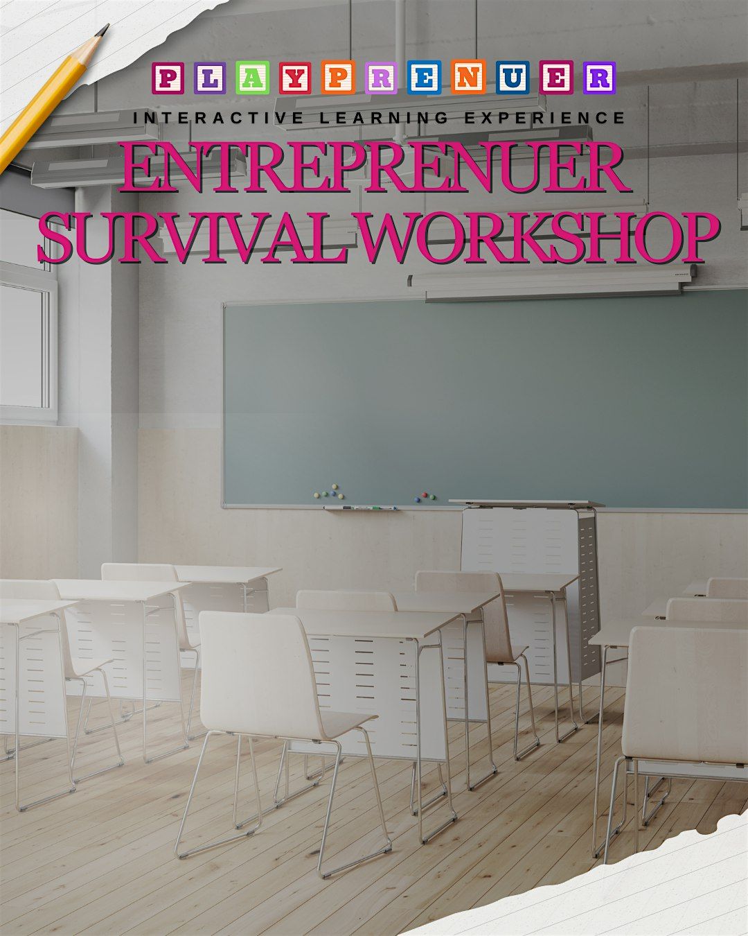 Entrepreneur Survival Workshop