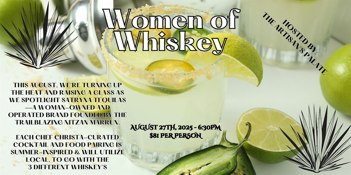 August 'Women of Whiskey' Tasting.