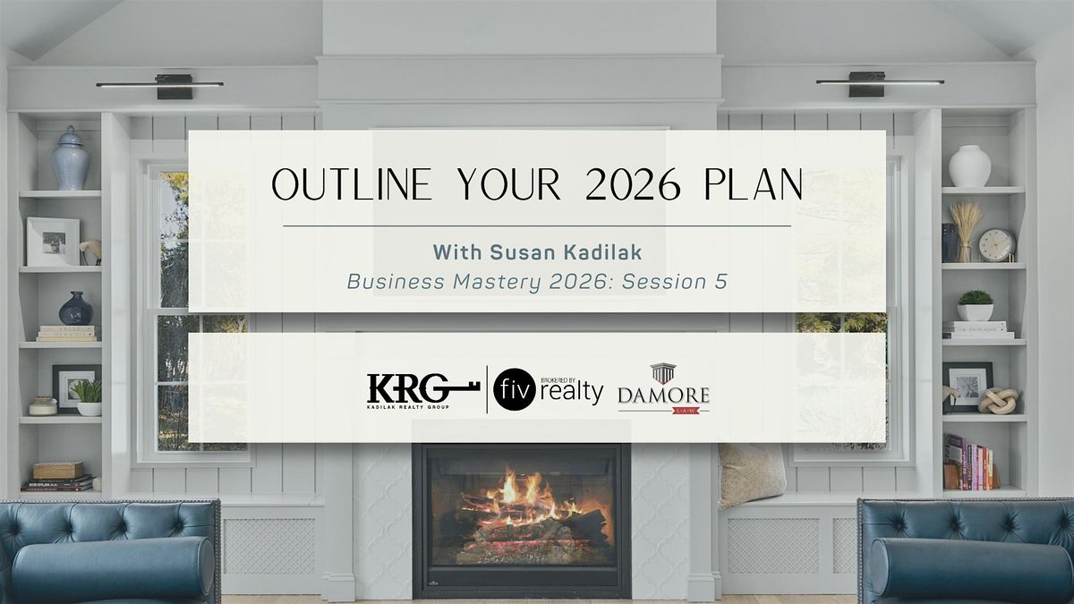 Realtor Marketing Seminar; Outline Your 2026 Plan with Susan Kadilak