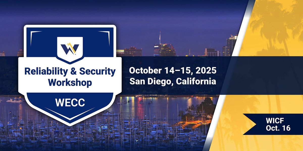 Reliability & Security Workshop and WICF Meeting