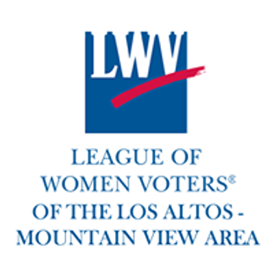 League of Women Voters of the Los Altos-Mountain View Area