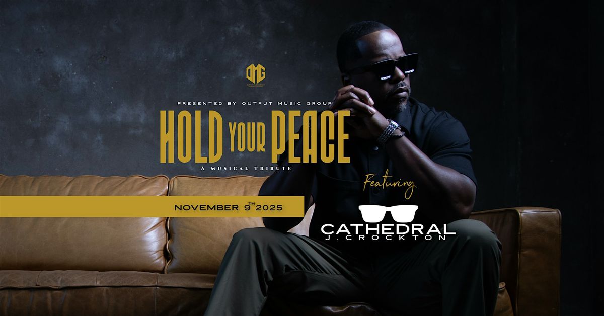 Hold Your Peace-A Musical Tribute