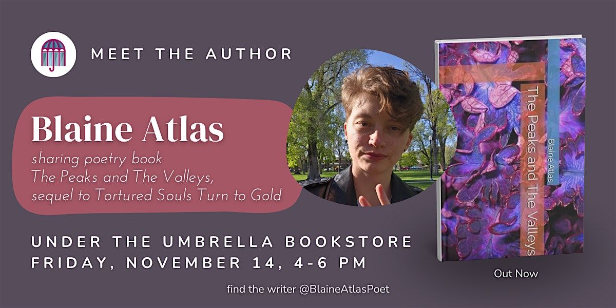 Blaine Atlas: The Peaks and The Valleys