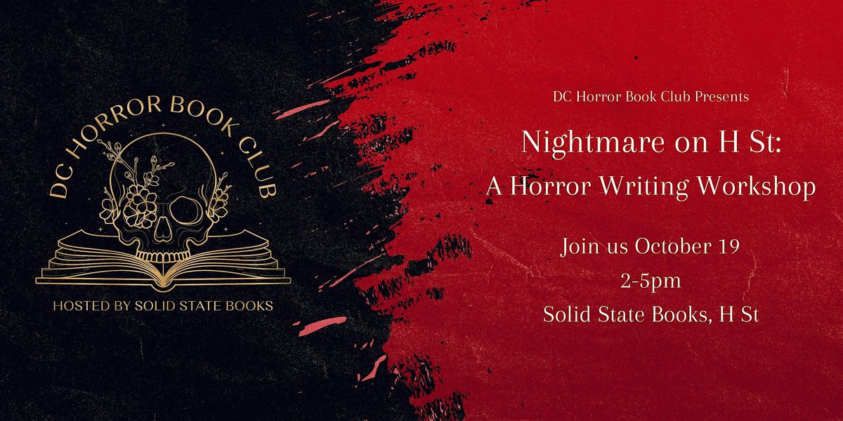 Nightmare on H St: A Horror Writing Workshop