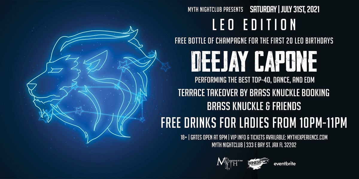 Saturday Night - LEO EDITION at Myth Nightclub | Saturday 07.31.21