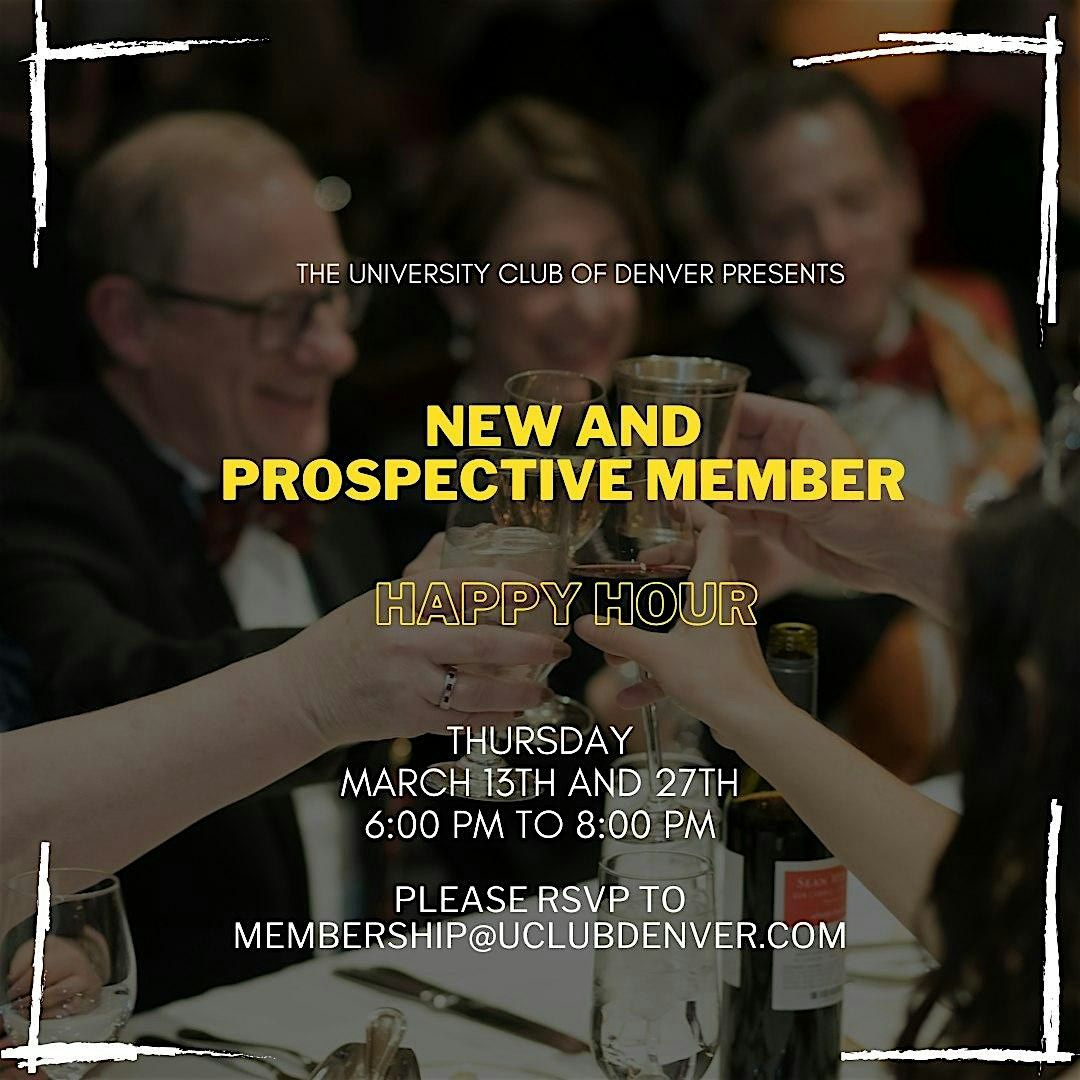 New & Prospective Member Happy Hour