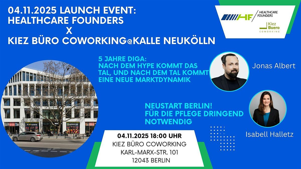 Healthcare Founders Meetup Berlin \u2013 Kick-off im Kalle@Kiez B\u00fcro