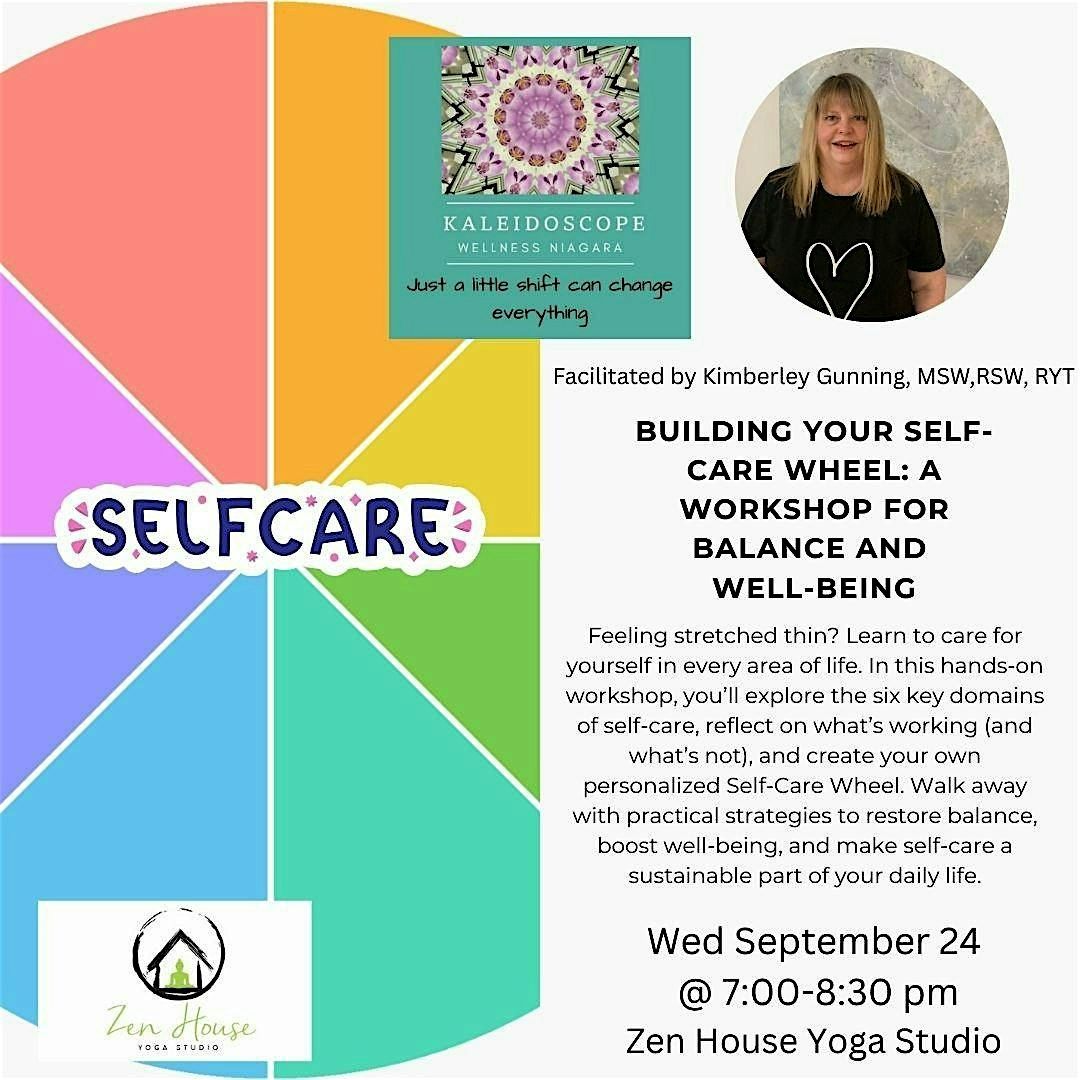 Building Your Self Care Wheel: A Workshop for Balance and Well-being