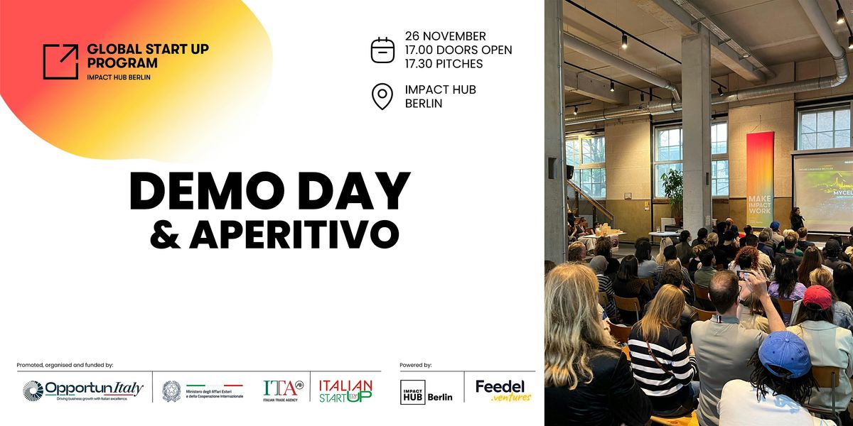 Global Start Up Program Demo Day: Italian Innovation Meets  Berlin Energy!