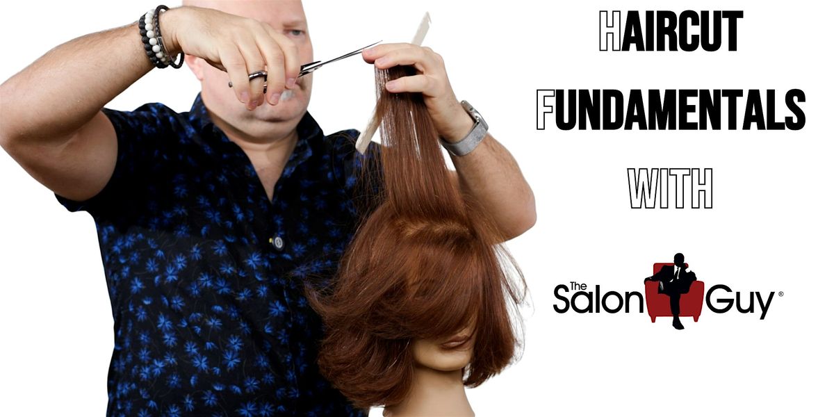 Haircutting Fundamentals Look & Learn\/Hands on Hybrid